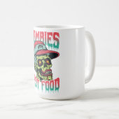 Zombies Fast Food Tasse | Lustiger Horror Kaffeebe (VorderseiteRechts)