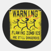 Zombies-Flaming Warnkleber Runder Aufkleber (Vorderseite)