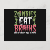 Zombies fressen Gehirne Keine Sorge, du bist