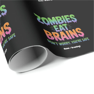 Zombies fressen Gehirne? Keine Sorge, du bist sich Geschenkpapier