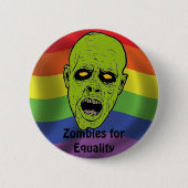 Zombies für Gleichheitsknopf Button (Vorderseite)