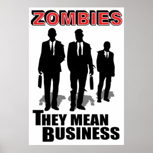 Zombies gemeines Geschäft Poster