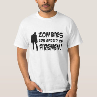 Zombies haben Angst vor dem T - Shirt von Feuerweh