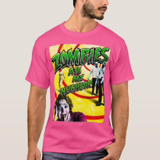 ZOMBIES HABEN MEINE NACHBARN GEFRESSEN T-Shirt