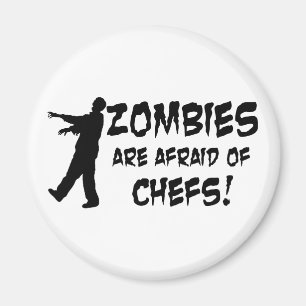 Zombies haben vor Köche Angst Magnet