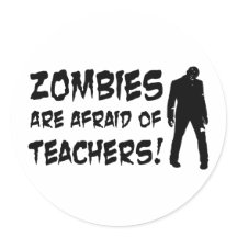 Zombies haben vor Lehrern Angst