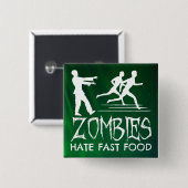 Zombies hassen Fast Food Button (Vorne & Hinten)