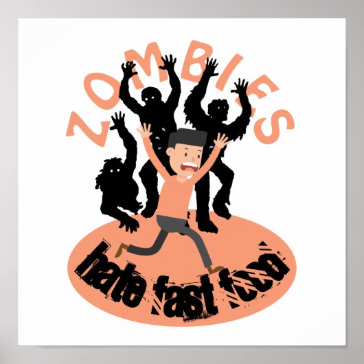 Zombies hassen Fast Food Poster (Vorne)