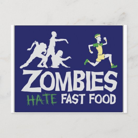 Zombies HATE Fast Food Postkarte (Vorderseite)