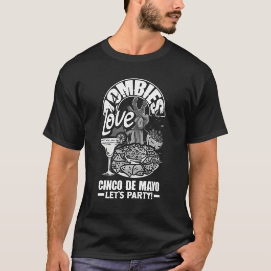 Zombies lieben Cinco de Mayo auch T-Shirt (Vorderseite)