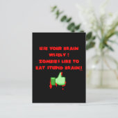 Zombies mögen dumme Gehirne Postkarte (Stehend Vorderseite)