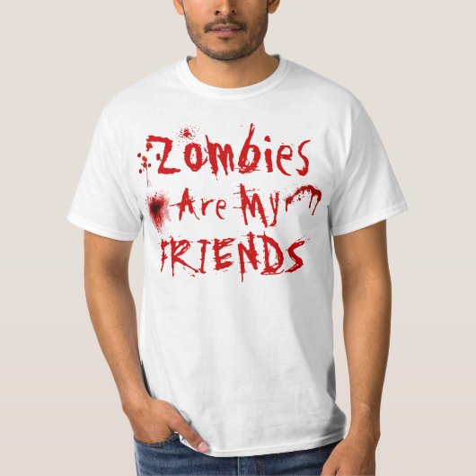 Zombies sind mein Freund-Shirt T-Shirt (Vorderseite)