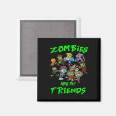 Zombies sind meine Freundinnen Halloween Magnet (Vorderseite/Rückseite)