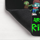 Zombies sind meine Freundinnen Halloween Mousepad (Ecke)