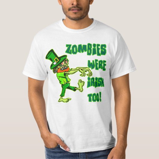 Zombies waren auch irisch! T-Shirt (Vorderseite)