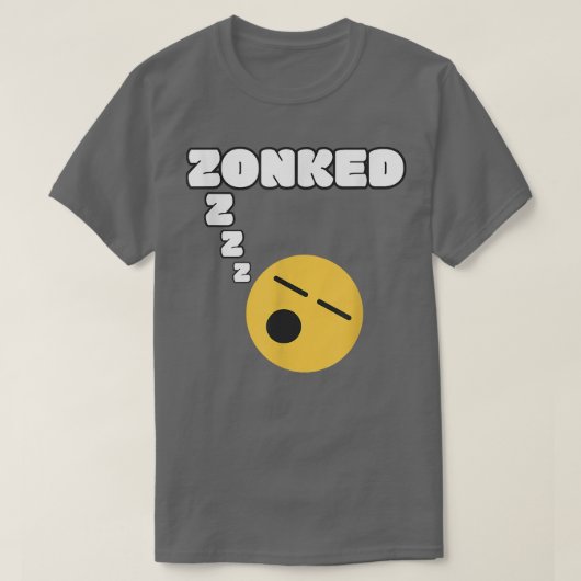 Zonked Funny Sleepy Word müde Gesicht Niedlich Sle T-Shirt (Design vorne)