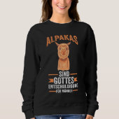Zoo animal alpaca saying alpacas sweatshirt (Vorderseite)