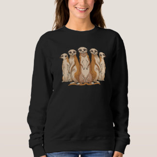 Zoo Animal Cute Meerkats Africa Safari Meerkat Sweatshirt