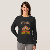 Zoo Animal   This Is My Circus These Are My Monkey T-Shirt (Vorne ganz)