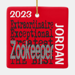 Zookeeper Extraordinaire CUSTOM Keramikornament