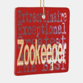 Zookeeper Extraordinaire Keramikornament (Rechts)