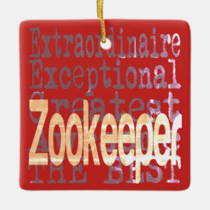 Zookeeper Extraordinaire Keramikornament