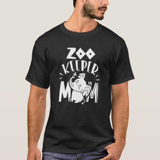 Zookeeper Mom Job Zoo Keeper Zookeepping Keeping T-Shirt (Vorderseite)
