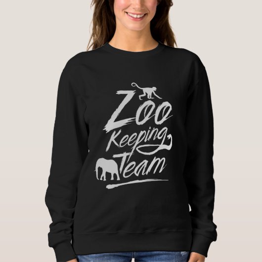 Zookeeper Zookeeping Job Zookeepers Sweatshirt (Vorderseite)