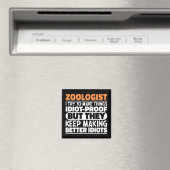 Zoologe ich versuche Dinge Cool zu machen Lustige  Magnet (In Situ (Geschirrspüler))