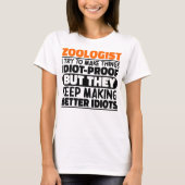 Zoologe ich versuche Dinge Cool zu machen Lustige T-Shirt (Vorderseite)
