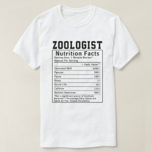 Zoologe Nutrition Facts Design - Nature Lover T-Shirt