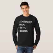 Zoologist Man Myth Legend T-Shirt (Vorne ganz)