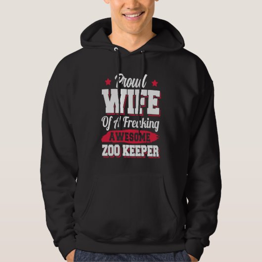 Zoologist Zookeeper Zoo Keeper Wife Hoodie (Vorderseite)