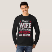 Zoologist Zookeeper Zoo Keeper Wife T-Shirt (Vorne ganz)