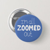Zoom badge Social Internet zoomed out pin Button (Vorne & Hinten)