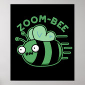Zoom bee Funny Zombie Bee Pun Dark BG Poster (Vorne)