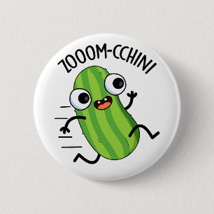 Zoom-cchini Funny Zucchini Pun Button