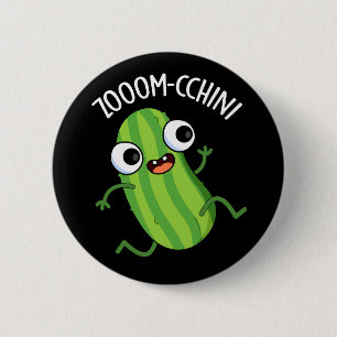 Zoom-cchini Funny Zucchini Pun Dark BG Button