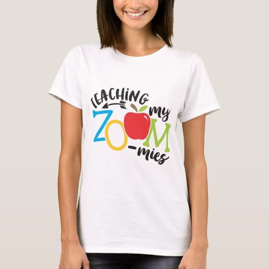 Zoomunterricht für meine Zoomies Lehrerin Homescho T-Shirt (Vorderseite)