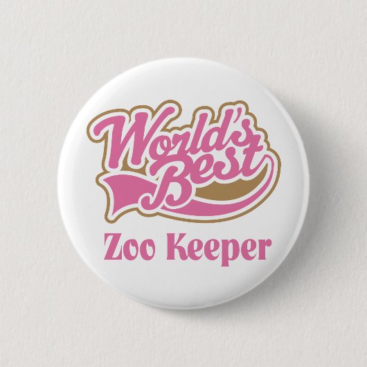 Zoowärter-Geschenk Button (Vorderseite)