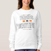 "Zöpfe sind schön" Sweatshirt mit Zopf-Frisur (Vorderseite)