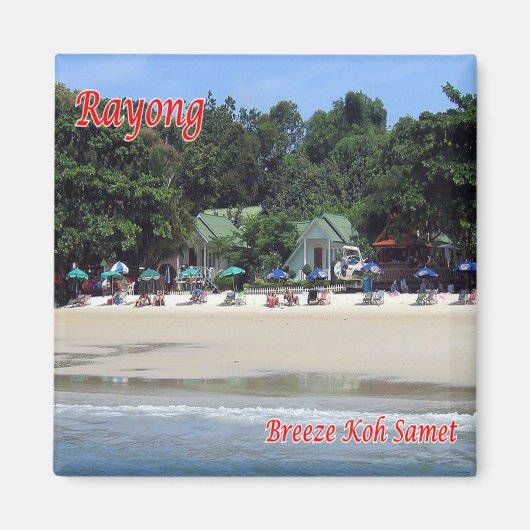 zTH018 RAYONG, KOH SAMET Beach Breeze, Kühlschrank Magnet (Vorne)
