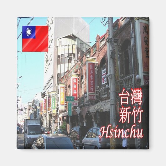 zTW004 HSINCHU, Taiwan Formosa, Kühlschrank Magnet (Vorne)