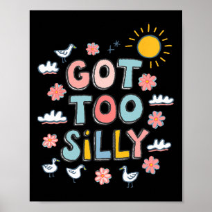 Zu Alberne Funny Meme Duck Gänse Lover 100 Tage Poster