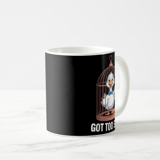 Zu Alberne Gans, zu Funny Jail Duck got Kaffeetasse (VorderseiteRechts)