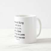 Zu allem gibt es eine Saison Bibel Verse Kaffeetasse (VorderseiteRechts)