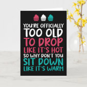 Zu alt, um zu fallen, als wäre es heiß sonniger Ge Karte (Gelbe Blume)