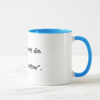 "Zu ändern, muss man dieto ein lifebefore Tasse