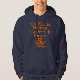 Zu Arrr ist Piraten-mit Kapuze Sweatshirt
