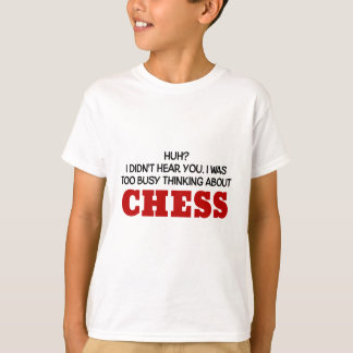 Zu beschäftigtes Denken an Schach T-Shirt